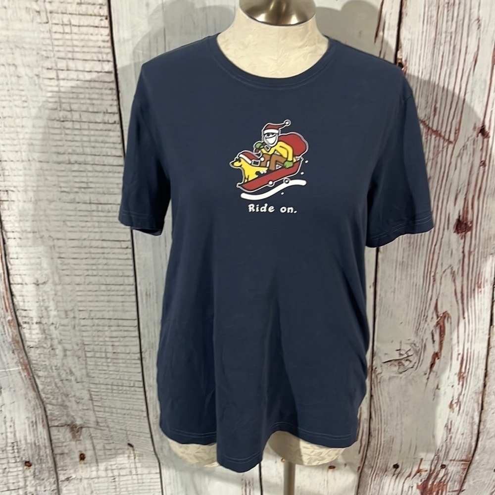 LIFE is good ride on shirt size large .